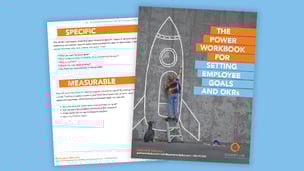 The Power Workbook for Setting Employee Goals and OKRs