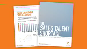 The Sales Talent Shortage: How Organizations Can Attract & Retain Top Sales Talent